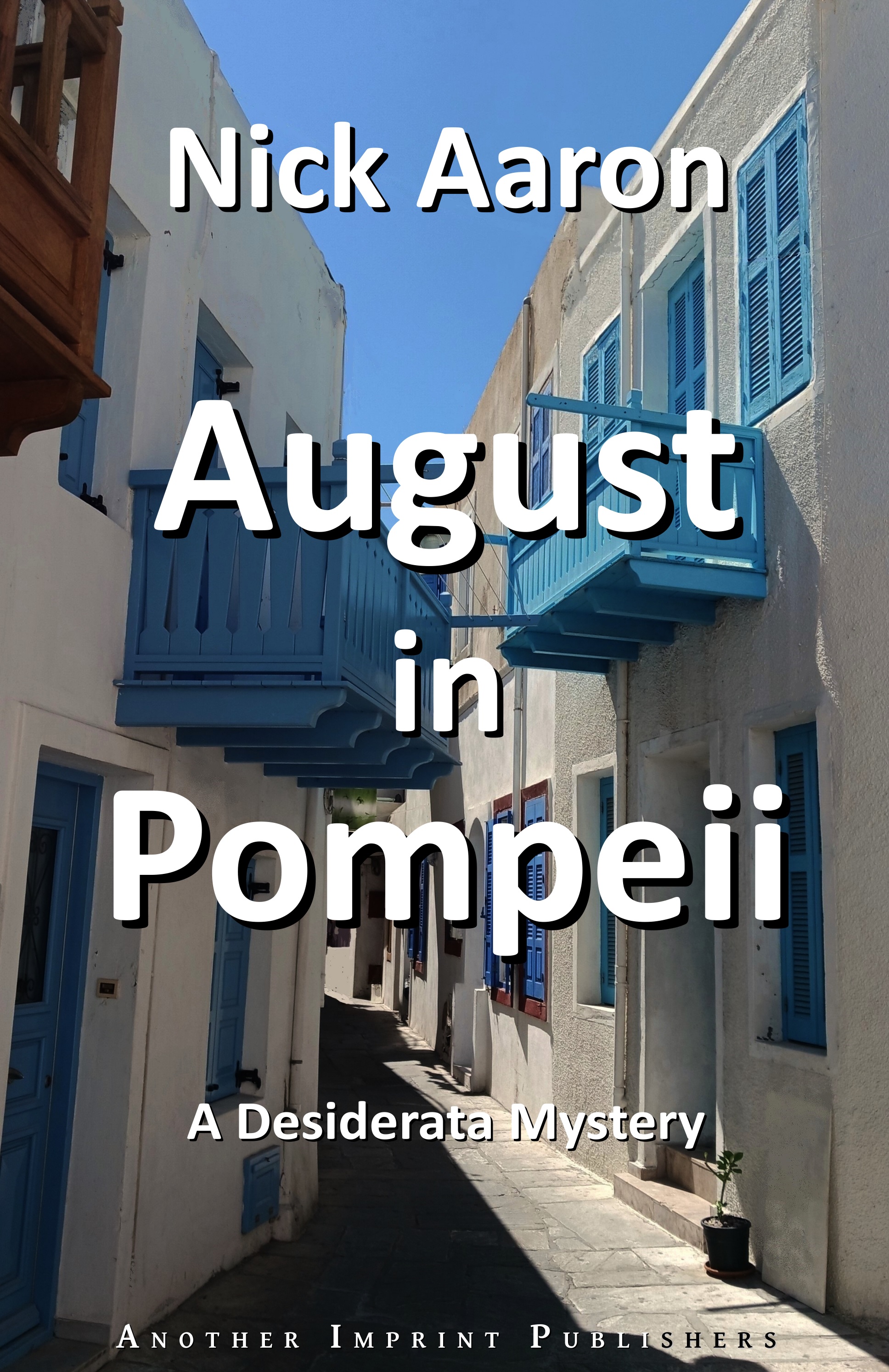 Book cover August in Pompeii: view of a narrow street with balconies