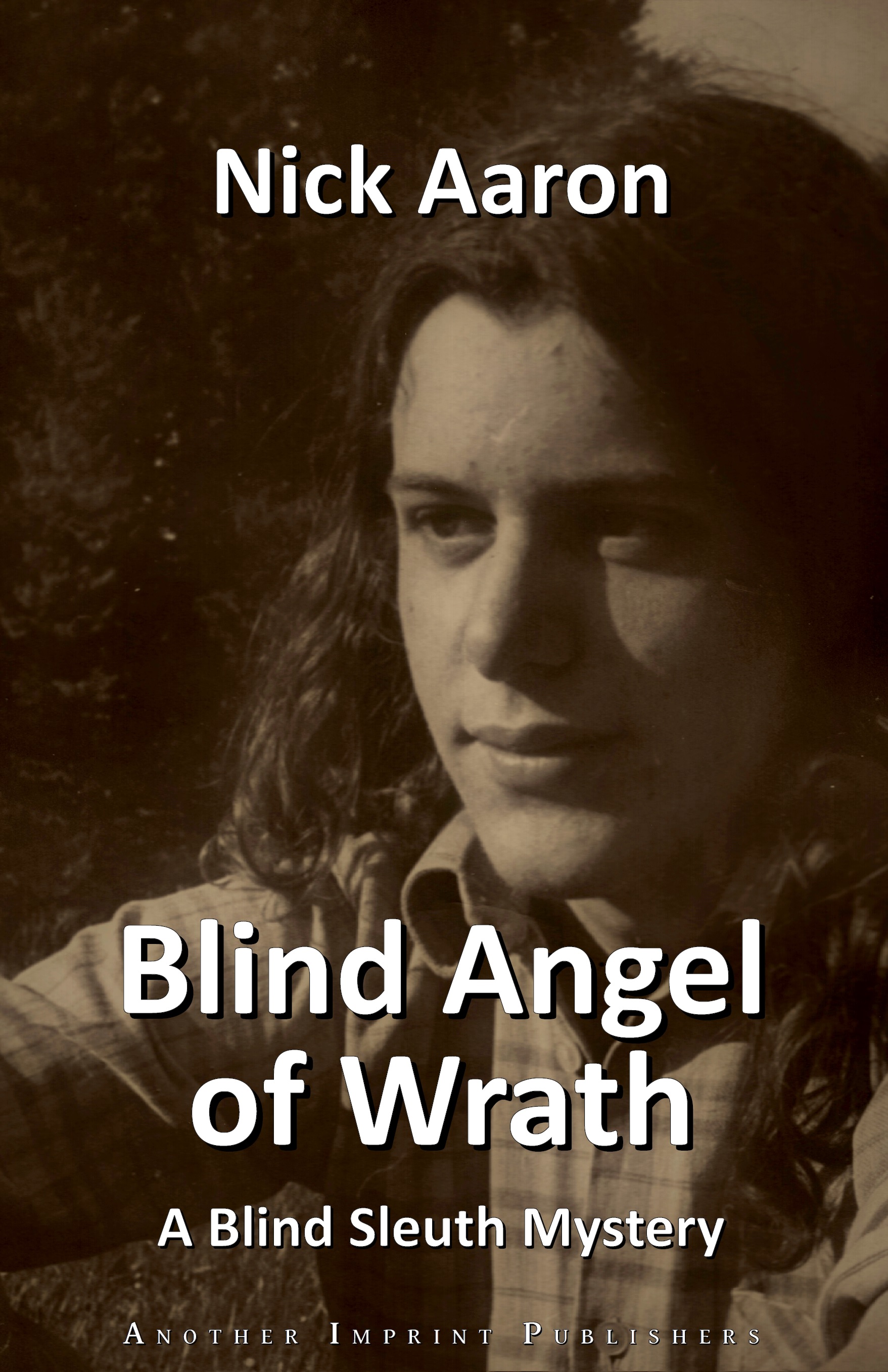 Book cover Blind angel of wrath: Portrait of the author at 16 years of age