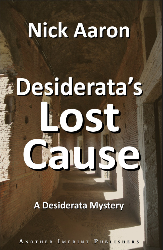 Book cover Desiderata's lost cause: An antique hallway