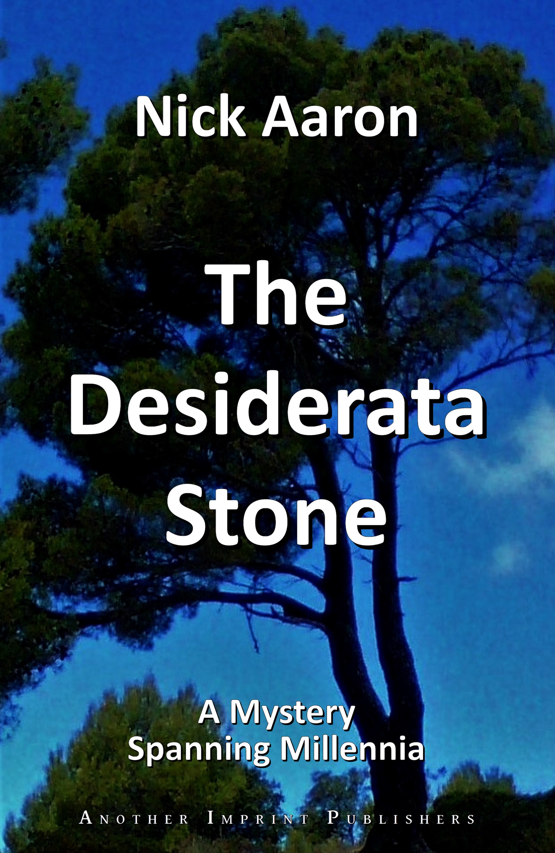 Book cover Desiderata Stone: Tree against a blue sky